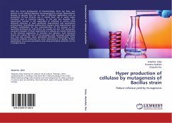 Hyper production of cellulase by mutagenesis of Bacillus strain