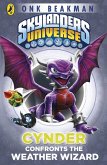 Skylanders Mask of Power: Cynder Confronts the Weather Wizard (eBook, ePUB)