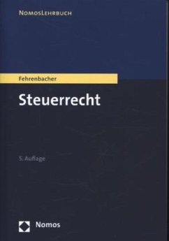 Steuerrecht - Fehrenbacher, Oliver