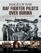 RAF Fighter Pilots Over Burma (eBook,... - Bild 1