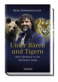 Unter Bären und Tigern