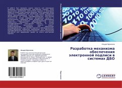 Razrabotka mehanizma obespecheniq älektronnoj podpisi w sistemah DBO