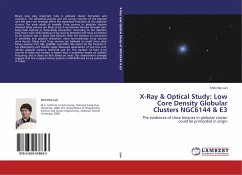 X-Ray & Optical Study: Low Core Density Globular Clusters NGC6144 & E3 X-Ray & Optical Study: Low Core Density Globular Clusters NGC6144 & E3