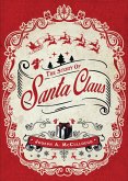 The Story of Santa Claus (eBook, ePUB)