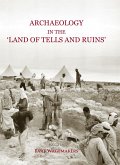 Archaeology in the 'Land of Tells and Ruins' (eBook, PDF)