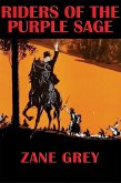 Riders of the Purple Sage (eBook, ePUB)