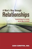 A Man's Way through Relationships (eBook, ePUB)