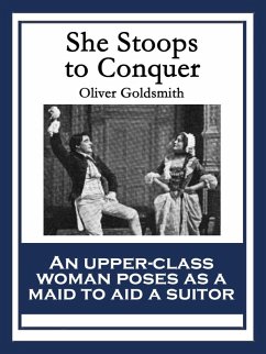 She Stoops to Conquer (eBook, ePUB) - Goldsmith, Oliver