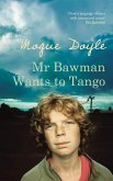 Mr Bawman Wants to Tango (eBook, ePUB) Mr Bawman Wants to Tango (eBook, ePUB)