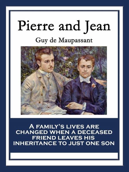 Pierre and Jean (eBook, ePUB)