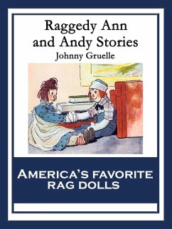 Raggedy Ann and Andy Stories (eBook, ePUB) - Gruelle, Johnny