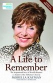 A Life to Remember - The Inspirational Story of Morella Kayman, Co-Founder of the Alzheimer's Society (eBook, ePUB)