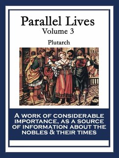 Parallel Lives (eBook, ePUB) - Plutarch