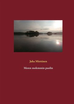 Meren molemmin puolin (eBook, ePUB) - Juha, Miettinen