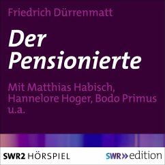 Der Pensionierte (MP3-Download) - Dürrenmatt, Friedrich