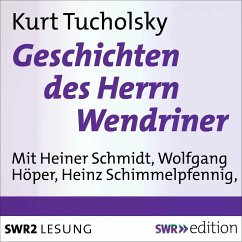 Geschichten des Herrn Wendriner (MP3-Download) - Tucholsky, Kurt