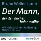 Der Mann, der den Kuchen holen wollte (MP3-Download)