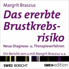 Das ererbte Brustkrebsrisiko (MP3-Download) - Braszus, Margrit