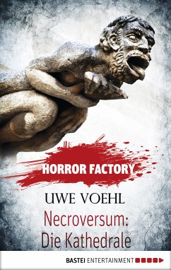 Necroversum: Die Kathedrale / Horror Factory Bd.25 (eBook, ePUB) - Voehl, Uwe