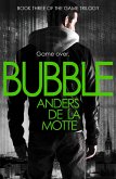Bubble (eBook, ePUB)