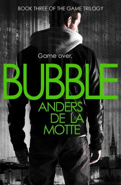 Bubble (eBook, ePUB) - De La Motte, Anders