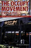 The Occupy Movement Explained (eBook, ePUB)