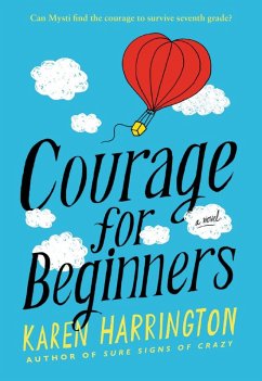 Courage for Beginners (eBook, ePUB) - Harrington, Karen