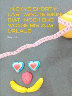 Cover Nickys Shorty: Last Minute Bikini Diät (eBook, ePUB)