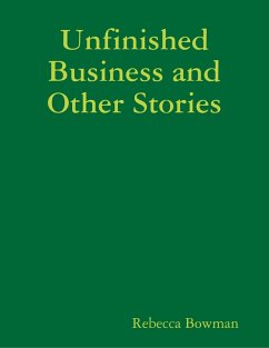 Cover Unfinished Business and Other Stories (eBook, ePUB)