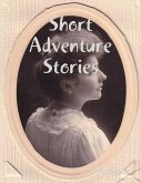 Short Adventure Stories (eBook, ePUB)