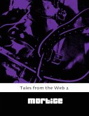 Tales from the Web 2 (eBook, ePUB)