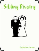 Sibling Rivalry (eBook, ePUB)