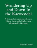 Wandering Up and Down In the Karwendel (eBook, ePUB)