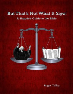But That's Not What It Says! (eBook, ePUB) - Talley, Roger