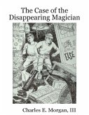 The Case of the Disappearing Magician (eBook, ePUB)