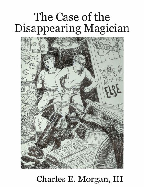The Case of the Disappearing Magician (eBook, ePUB) The Case of the Disappearing Magician (eBook, ePUB)
