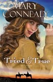 Tried and True (Wild at Heart Book #1) (eBook, ePUB)