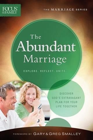 Abundant Marriage (Focus on the Family Marriage Series) (eBook, ePUB)