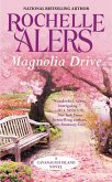 Magnolia Drive (eBook, ePUB)