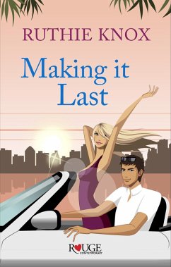 Making It Last: A Rouge Contemporary Romance (eBook, ePUB) - Knox, Ruthie