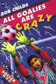 All Goalies Are Crazy (eBook, ePUB)