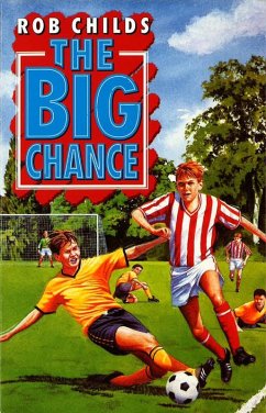 The Big Chance (eBook, ePUB) - Childs, Rob