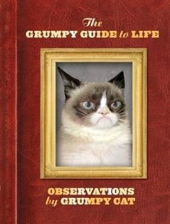 Grumpy Guide to Life (eBook, ePUB) - Grumpy Cat