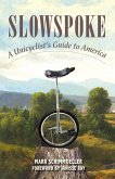 Slowspoke (eBook, ePUB)