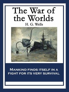 The War of the Worlds (eBook, ePUB) - Wells, H. G.