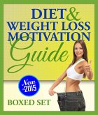 Diet and Weight Loss Motivation Guide (Boxed Set) (eBook, ePUB)