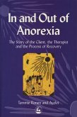 In and Out of Anorexia (eBook, ePUB)