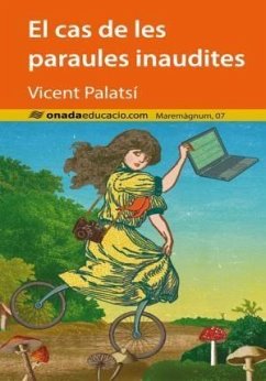 El cas de les paraules inaudites - Carrasco Inglés, Aitana; Palatsí Armero, Vicent