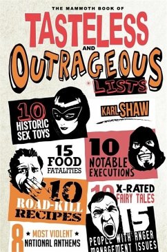 Cover The Mammoth Book of Tasteless and Outrageous Lists