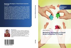 Marketing Strategies of Small Scale Industries in Punjab - Sharma, Nitya